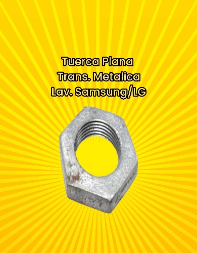 TUERCA PLANA TRANS.METAL LAV.SAMSUNG/LG
