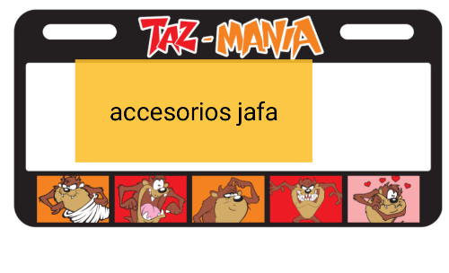 Portaplacas TAZ MANIA